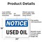 Signmission Used Oil, 24 in W x Rectangle, Aluminum OS-2PACK-NS-A-1824-L-16793 - alternate 4